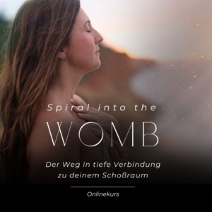 Spiral into the womb - Onlinekurs